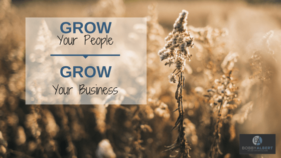 Just like the pictured crop needs water to grow, in order for you to grow your business, you need to grow your people!