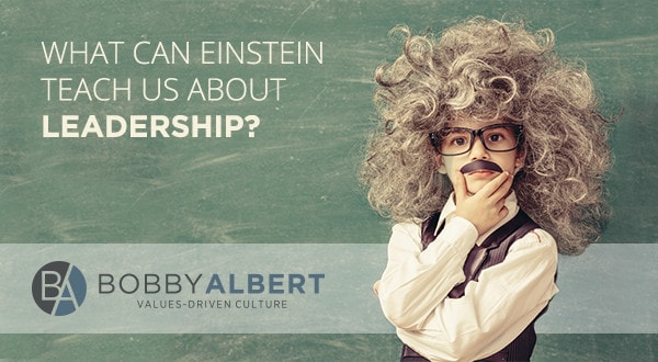 Bobby Albert explains what Albert Einstein can teach us about leadership through clearly defined goals!