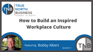 How to Build an Inspired Workplace Culture