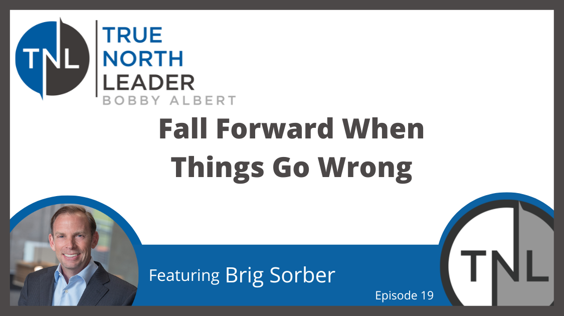 Fall Forward When Things Go Wrong