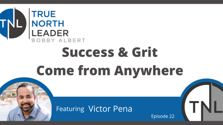 Success and Grit come from anywhere