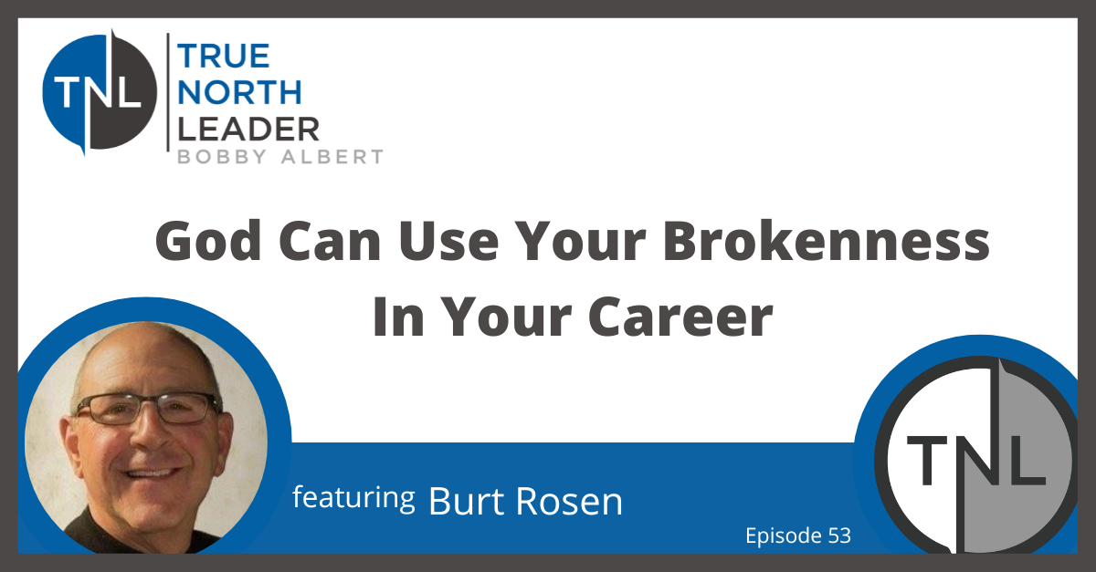 God Can Use Your Brokenness In Your Career