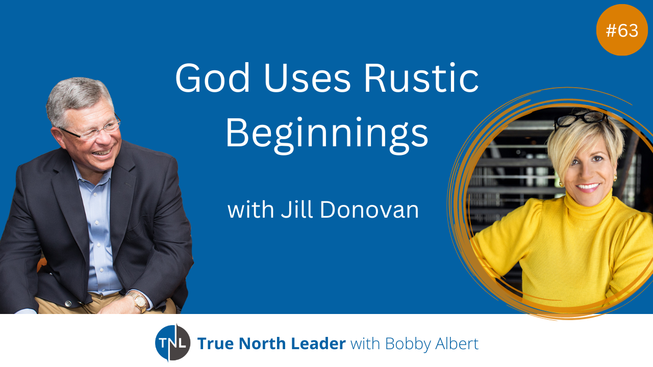God Uses Rustic Beginnings
