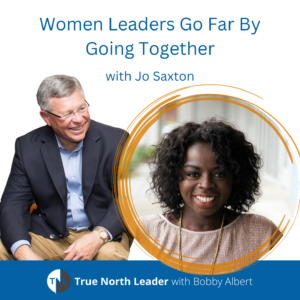 Women Leaders Go Far By Going Together