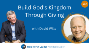 True North Leader Guest David Wills